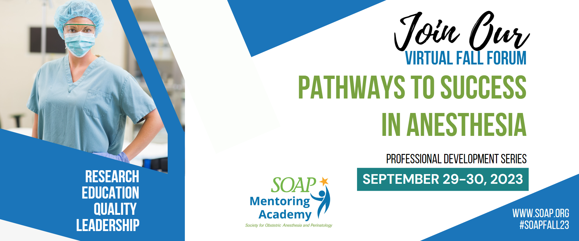 Society for Obstetric Anesthesia and Perinatology Virtual Fall Forum 2023 SOAP