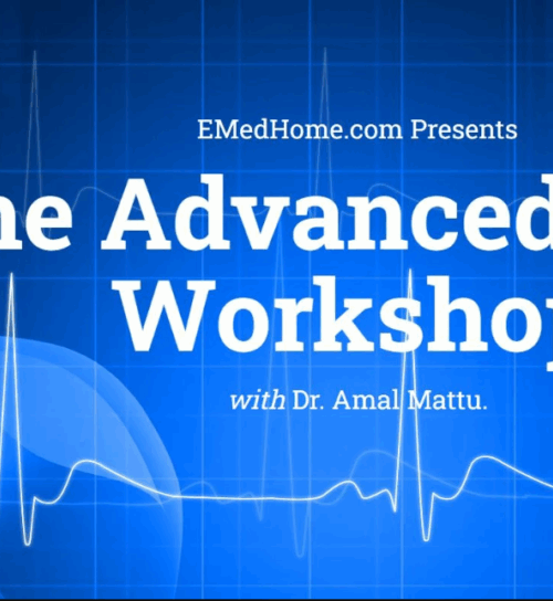 The Advanced ECG Workshop – EMedHome 2025 (Videos)