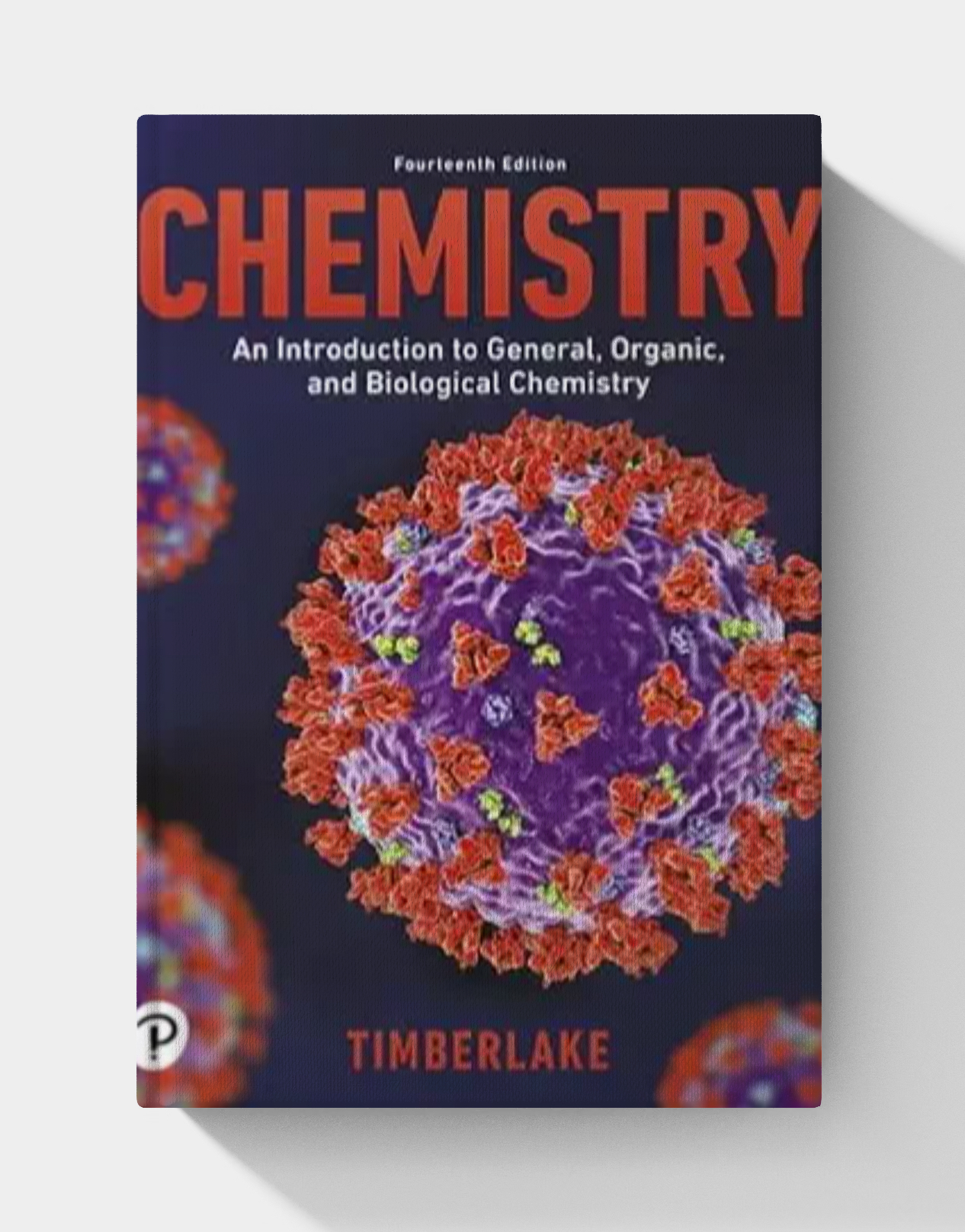 Chemistry: An Introduction to General, Organic, and Biological Chemistry (14th Edition)