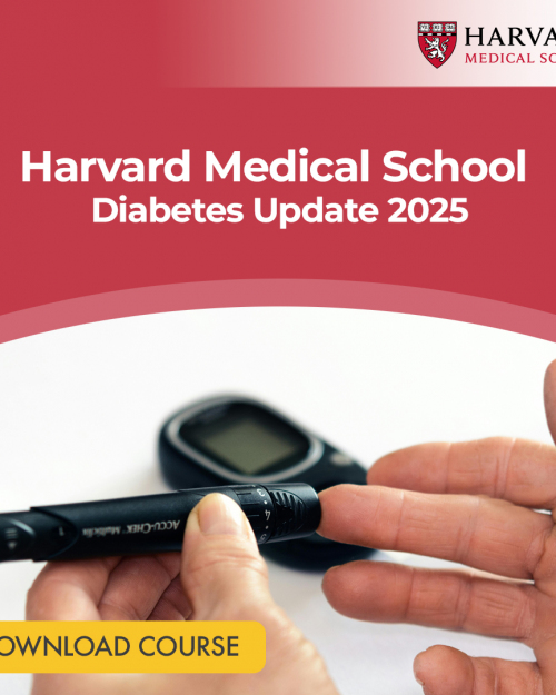Harvard Medical School Diabetes Update 2025