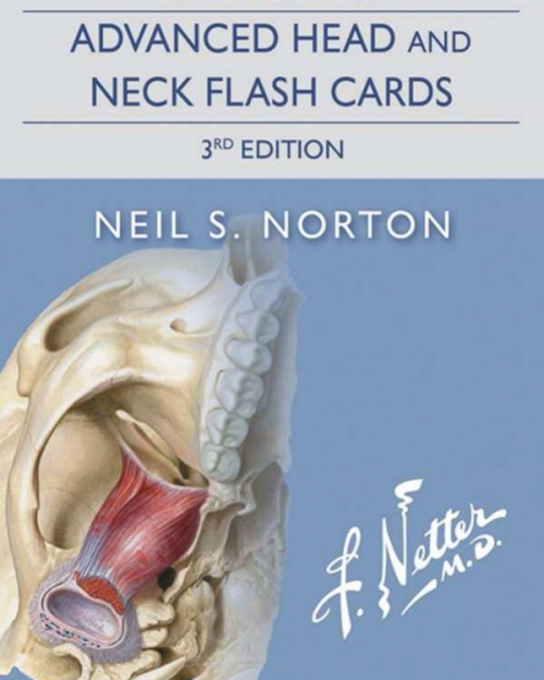 Netter’s Advanced Head and Neck Flash Cards (Netter Basic Science), 3rd Edition (ORIGINAL PDF from Publisher)