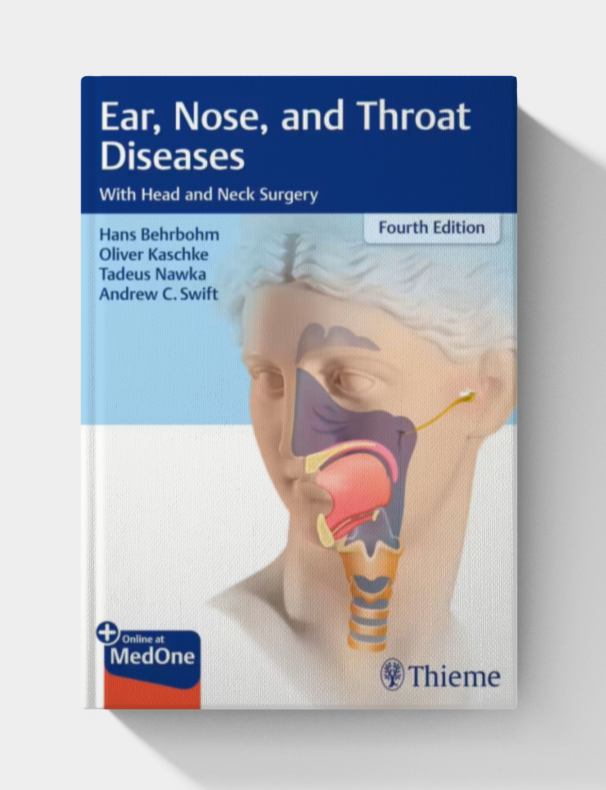 Ear, Nose, and Throat Diseases: With Head and Neck Surgery 3rd (Thieme Anatomy)