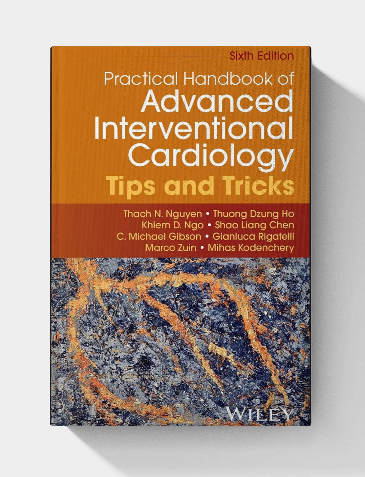 Practical Handbook of Advanced Interventional Cardiology: Tips and Tricks (6th Edition)