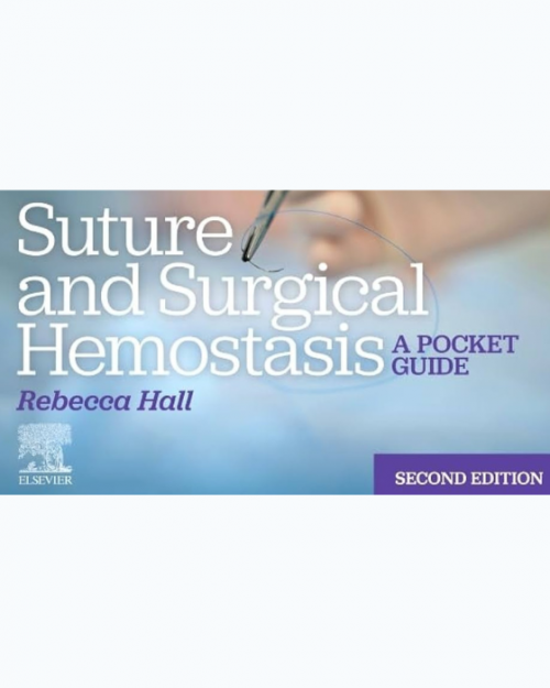 Suture and Surgical Hemostasis: A Pocket Guide (2nd edition) EPUB