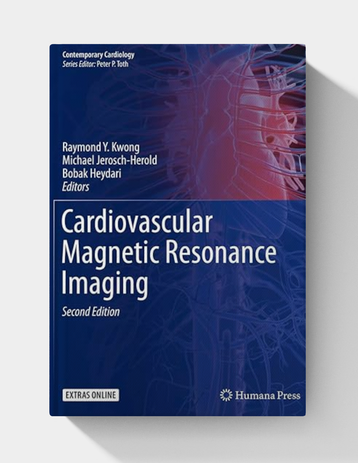 Cardiovascular Magnetic Resonance Imaging (Contemporary Cardiology) (English Edition) 2nd Edition