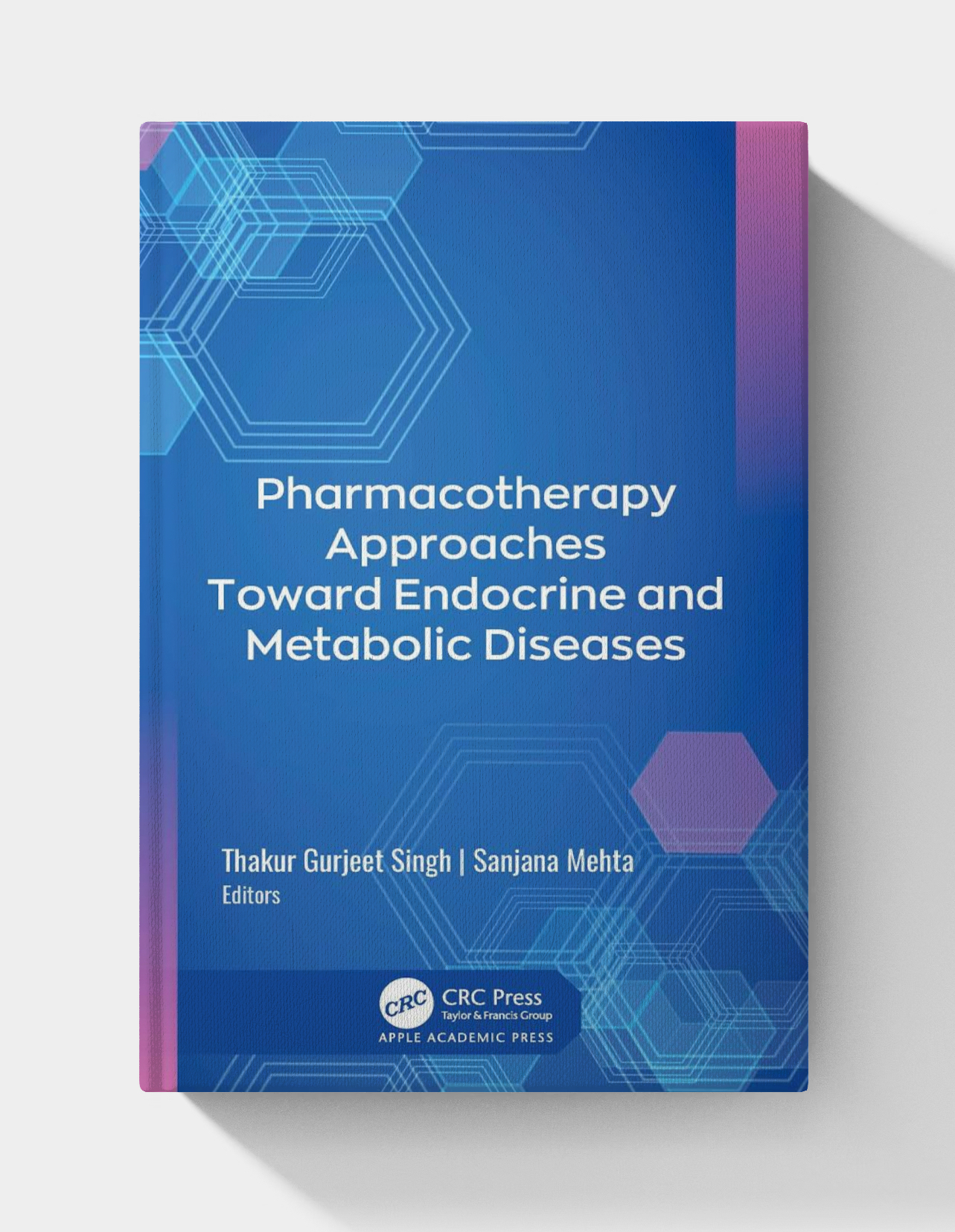 Pharmacotherapy Approaches Toward Endocrine and Metabolic Diseases