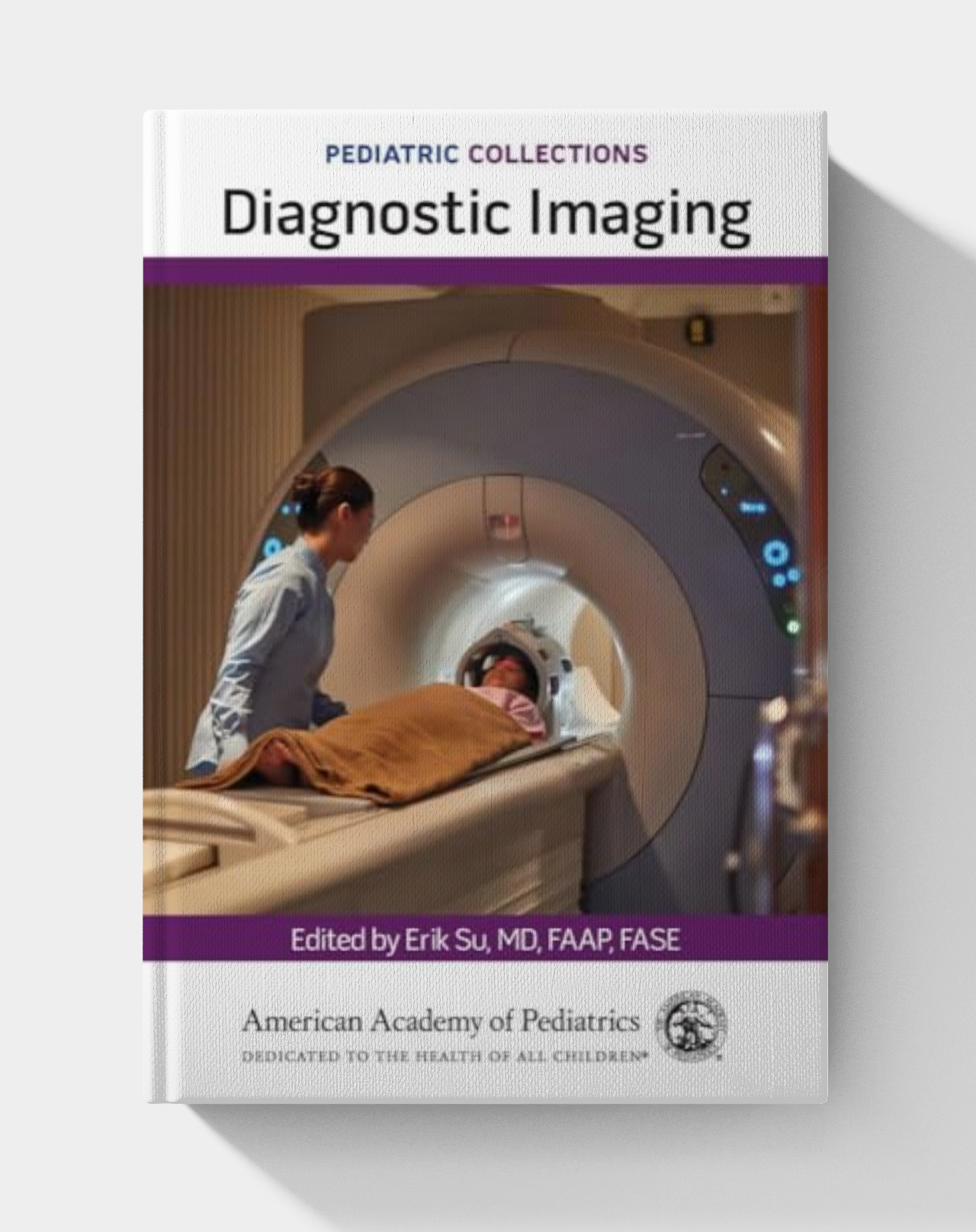 Pediatric Collections: Diagnostic Imaging