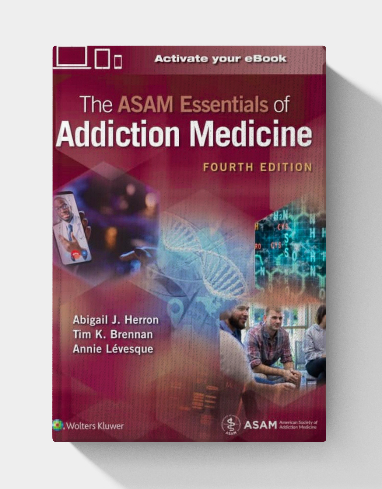 The ASAM Essentials of Addiction Medicine (4th edition) EPUB