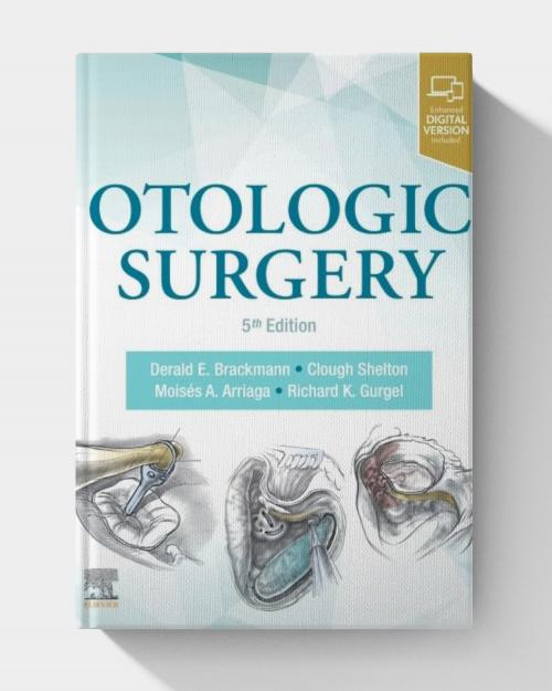Otologic Surgery (5th Edition) PDF+VIDEOS