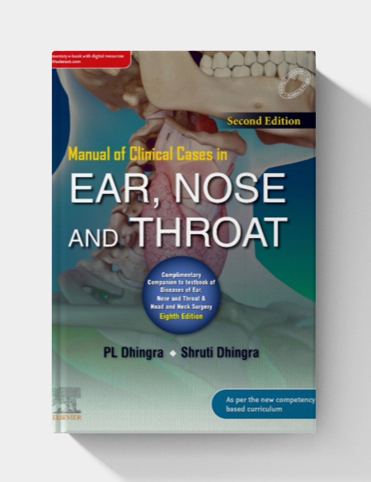 Manual of Clinical Cases in Ear, Nose and Throat (2nd Edition)
