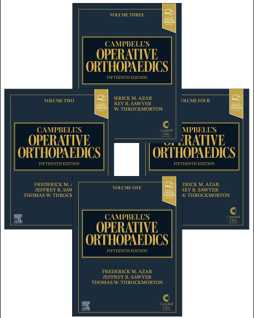 Campbell’s Operative Orthopaedics, 4-Volume Set  (15th edition)
