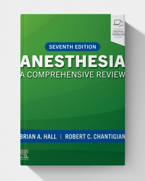Anesthesia: A Comprehensive Review, 7th edition (EPUB)