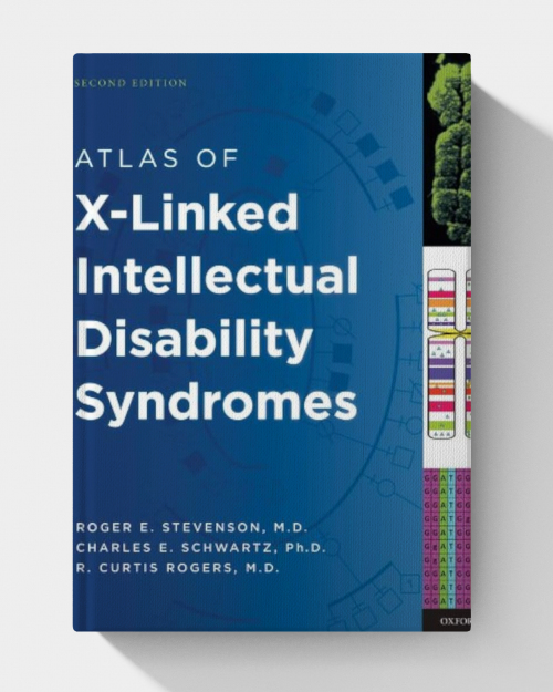 Atlas of X-Linked Intellectual Disability Syndromes  (3rd edition)