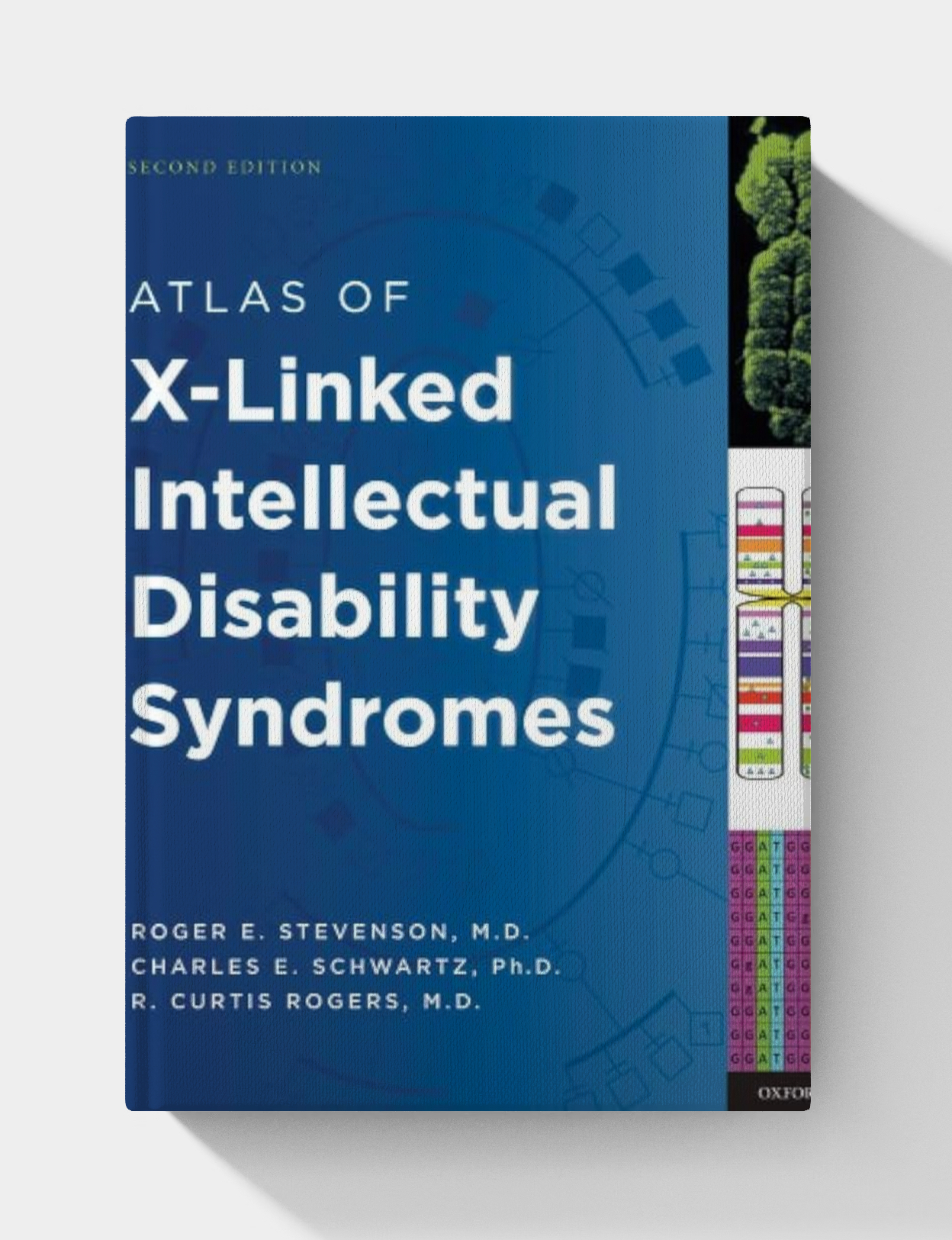 Atlas of X-Linked Intellectual Disability Syndromes (3rd edition)