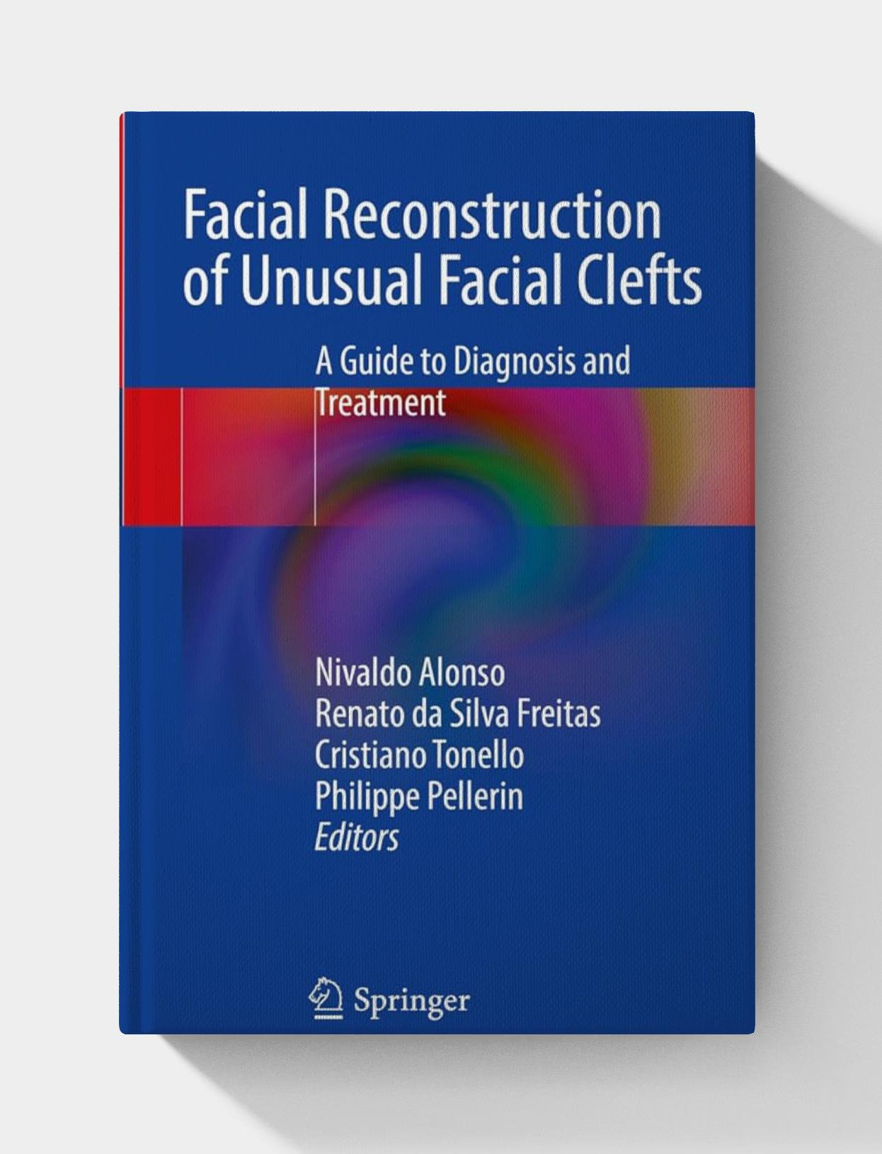 Facial Reconstruction of Unusual Facial Clefts : A Guide to Diagnosis and Treatment
