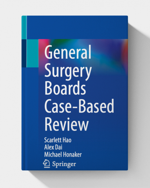General Surgery Boards Case-Based Review