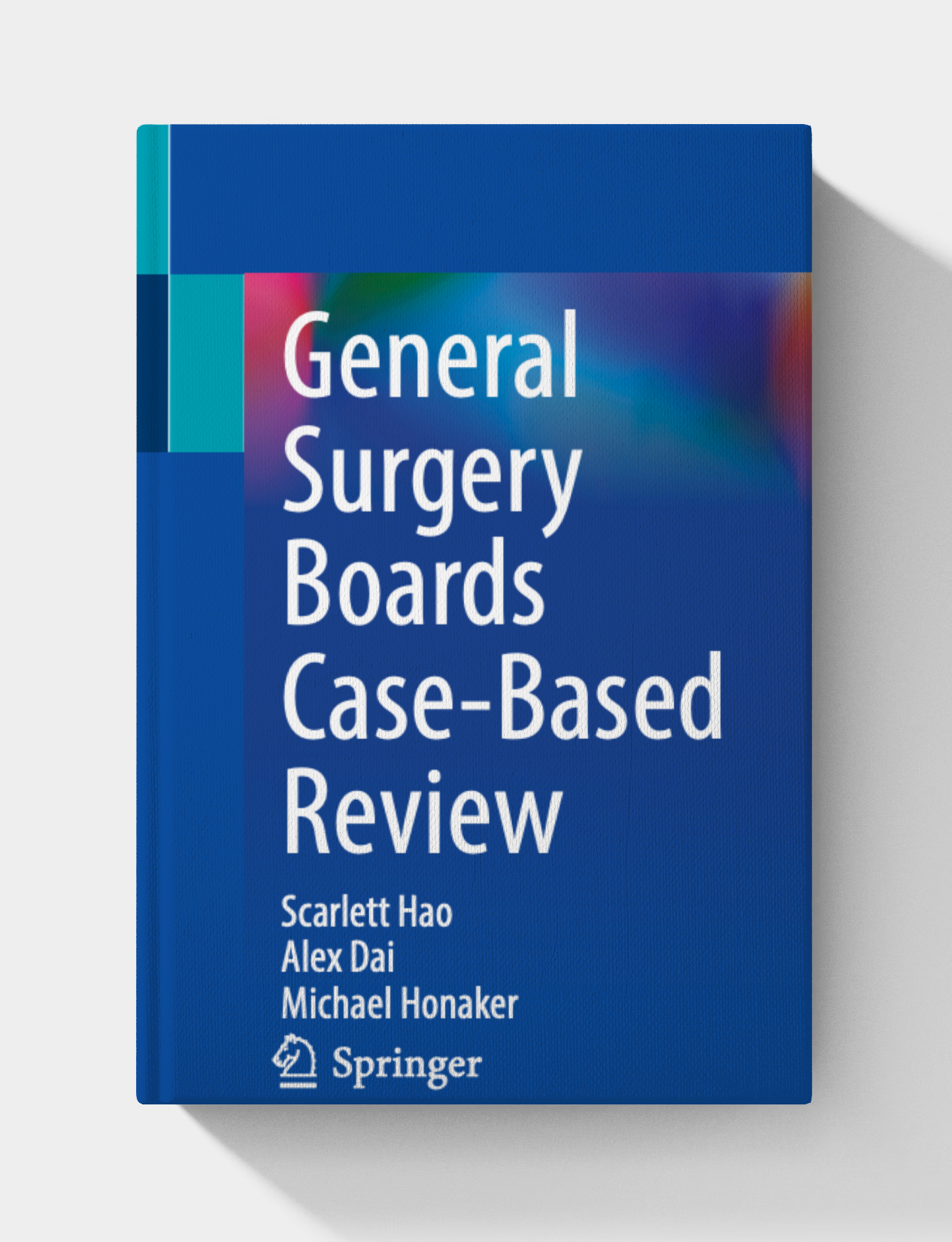 General Surgery Boards Case-Based Review