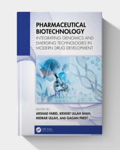 Pharmaceutical Biotechnology: Integrating Genomics and Emerging Technologies in Modern Drug Development