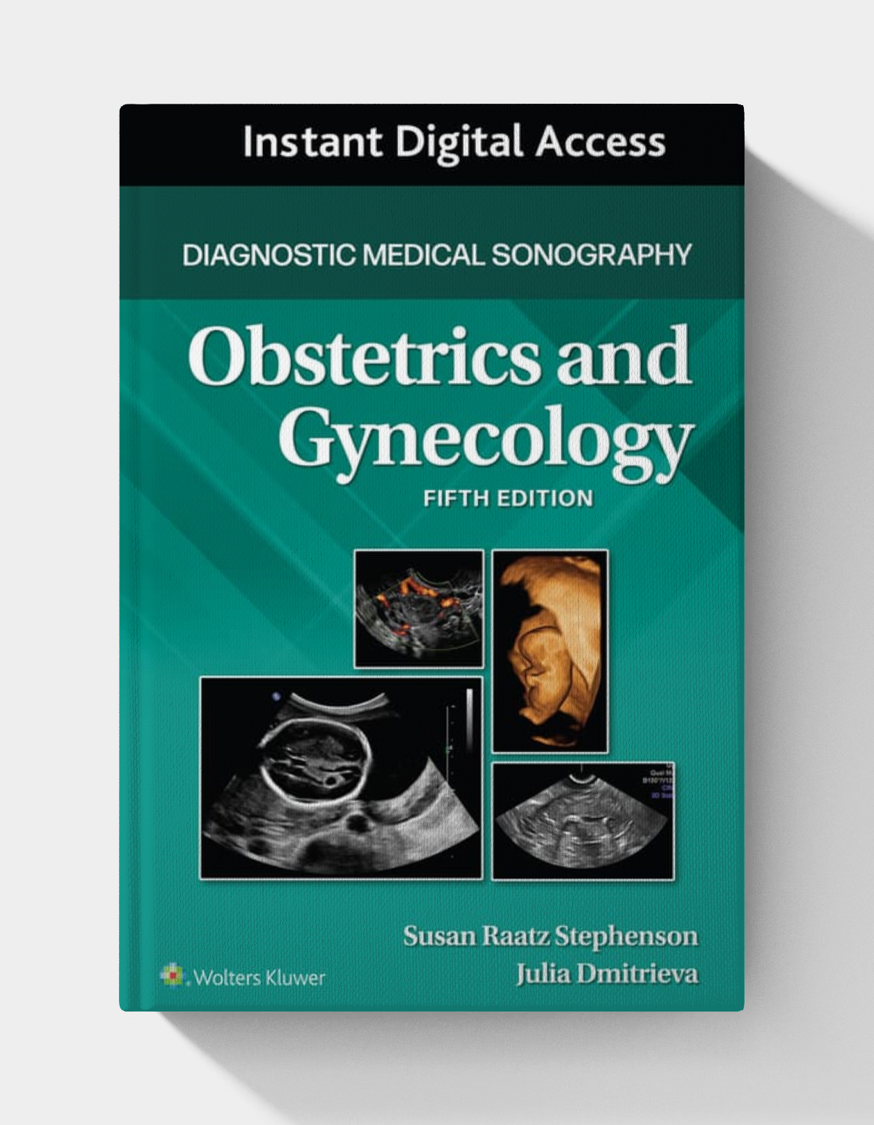 Diagnostic Medical Sonography: Obstetrics and Gynecology (5th Edition)