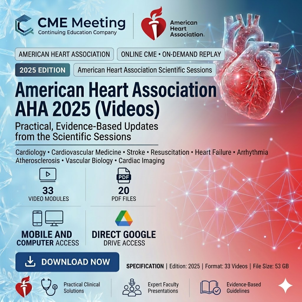 American Heart Association AHA 2025 (Videos)