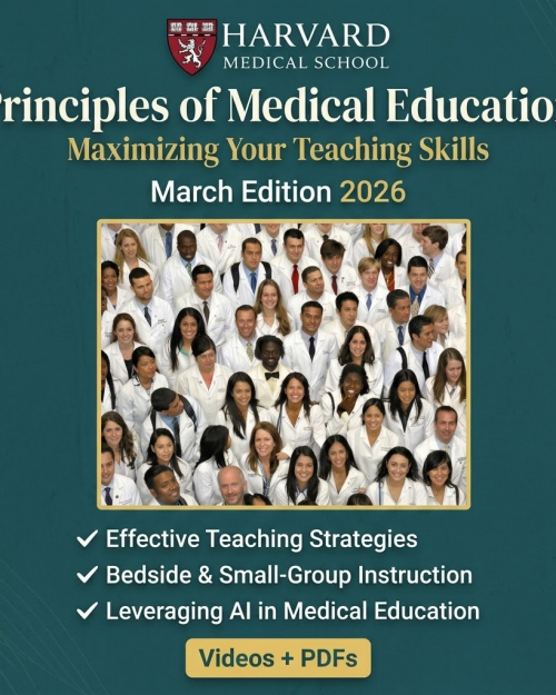 Harvard Principles of Medical Education 2026: Maximizing Your Teaching Skills Course
