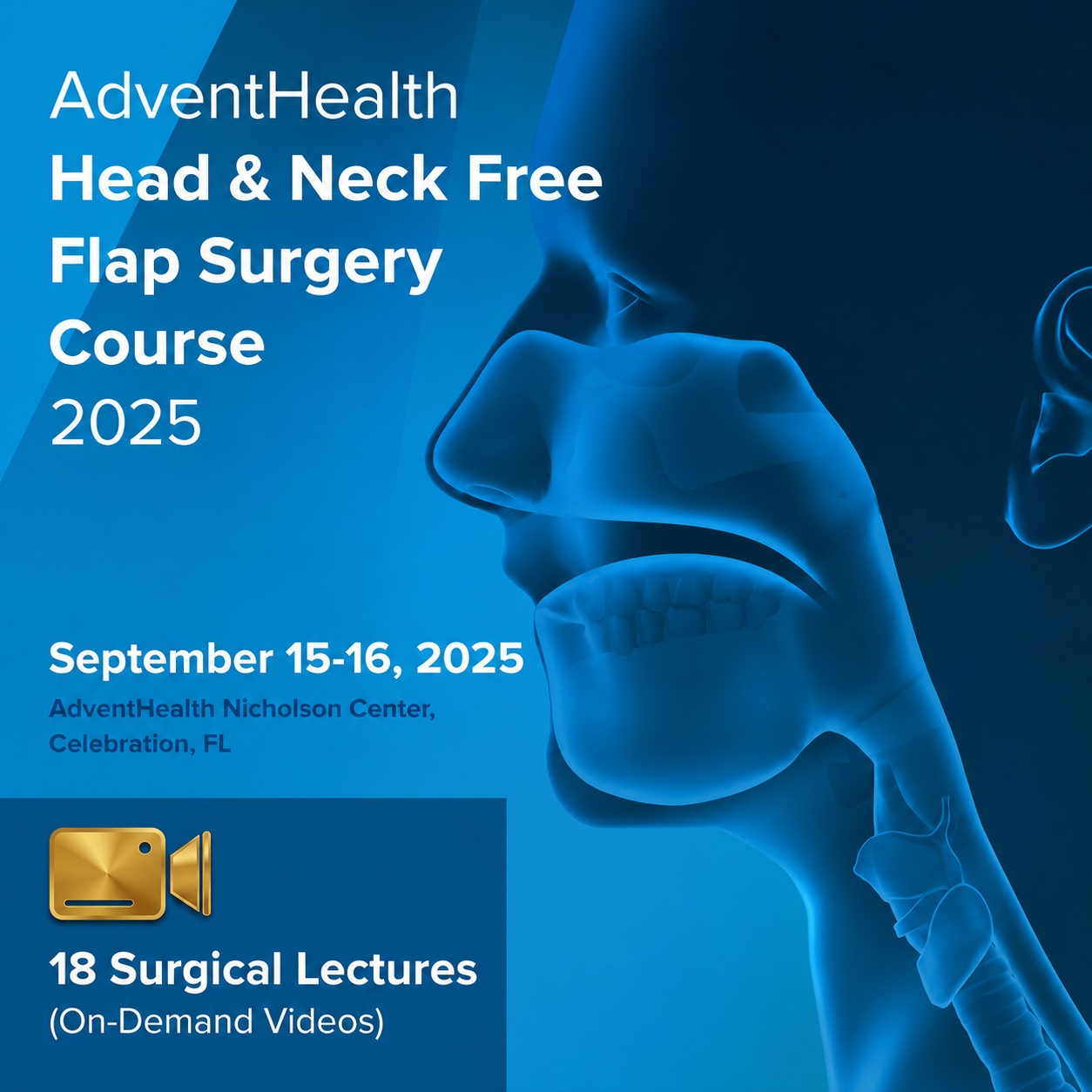 Adventhealth Head & Neck Free Flap Surgery Course 2025