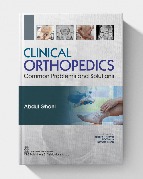Clinical Orthopedics Common Problems and Solutions