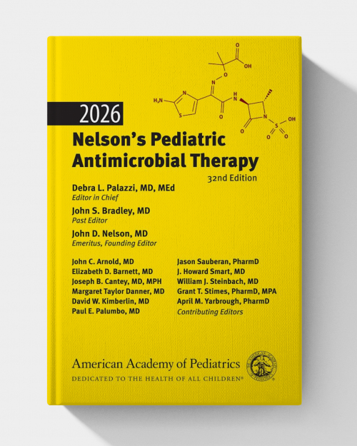 2026 Nelson’s Pediatric Antimicrobial Therapy  (32th edition)