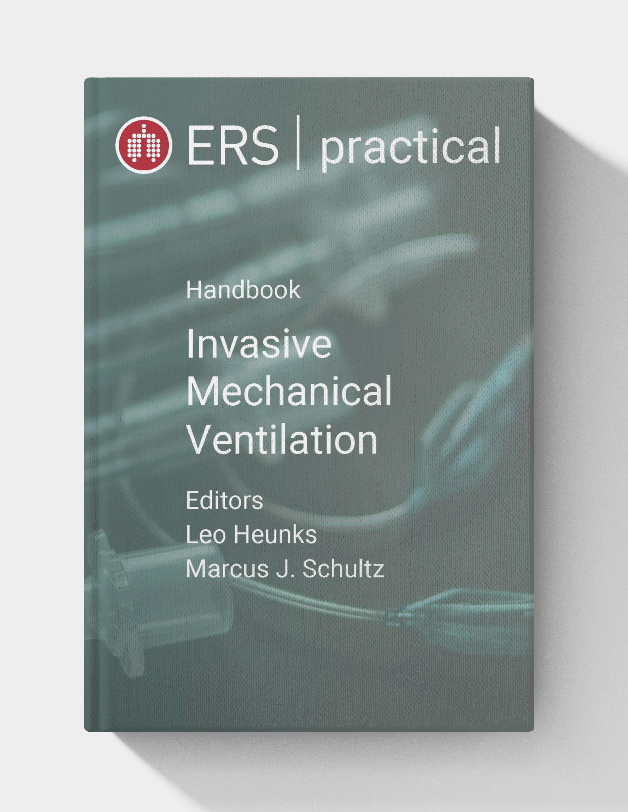 ERS Practical Handbook of Invasive Mechanical Ventilation (2nd edition)