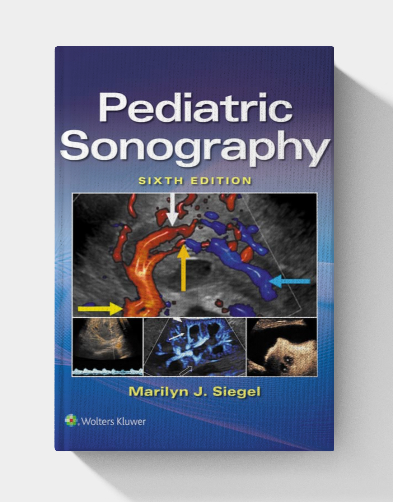 Pediatric Sonography, 6th edition (EPUB)