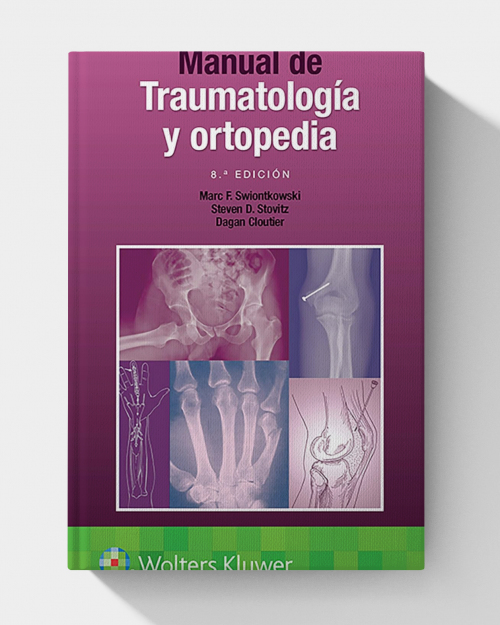 Manual de traumatología y ortopedia (Spanish Edition), 8th Edition