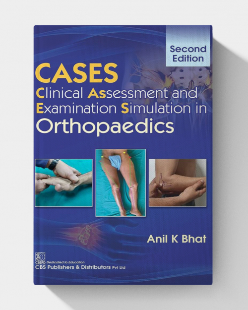 CASES Clinical Assessment and Examination Simulation in Orthopaedics