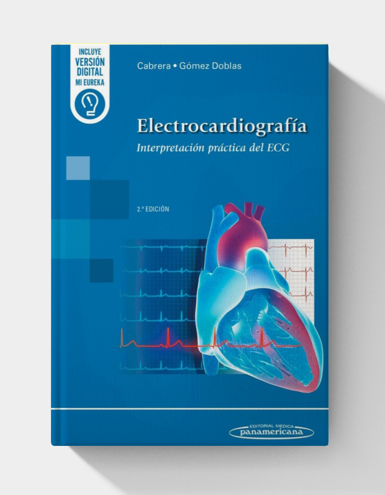 Electrocardiografía: Interpretación práctica del ECG (2.ª edición)