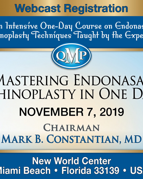 Live Webcast for Mastering Endonasal Rhinoplasty QMP