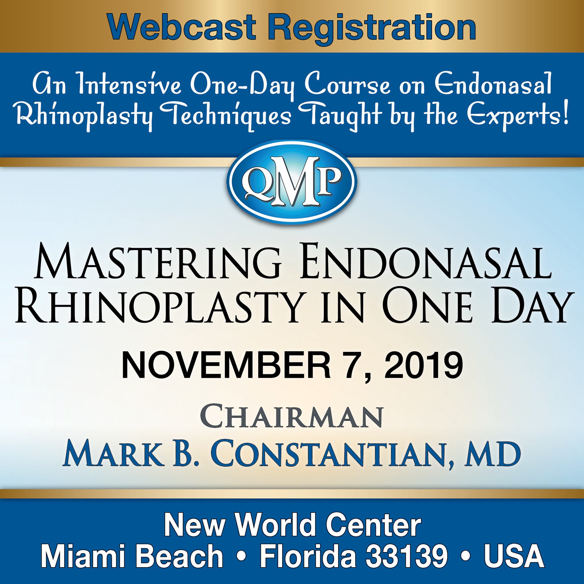 Live Webcast for Mastering Endonasal Rhinoplasty QMP