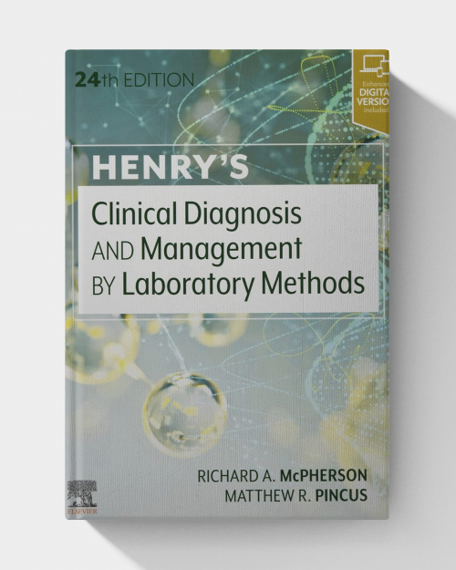 Henry’s Clinical Diagnosis and Management by Laboratory Methods (24th Edition)