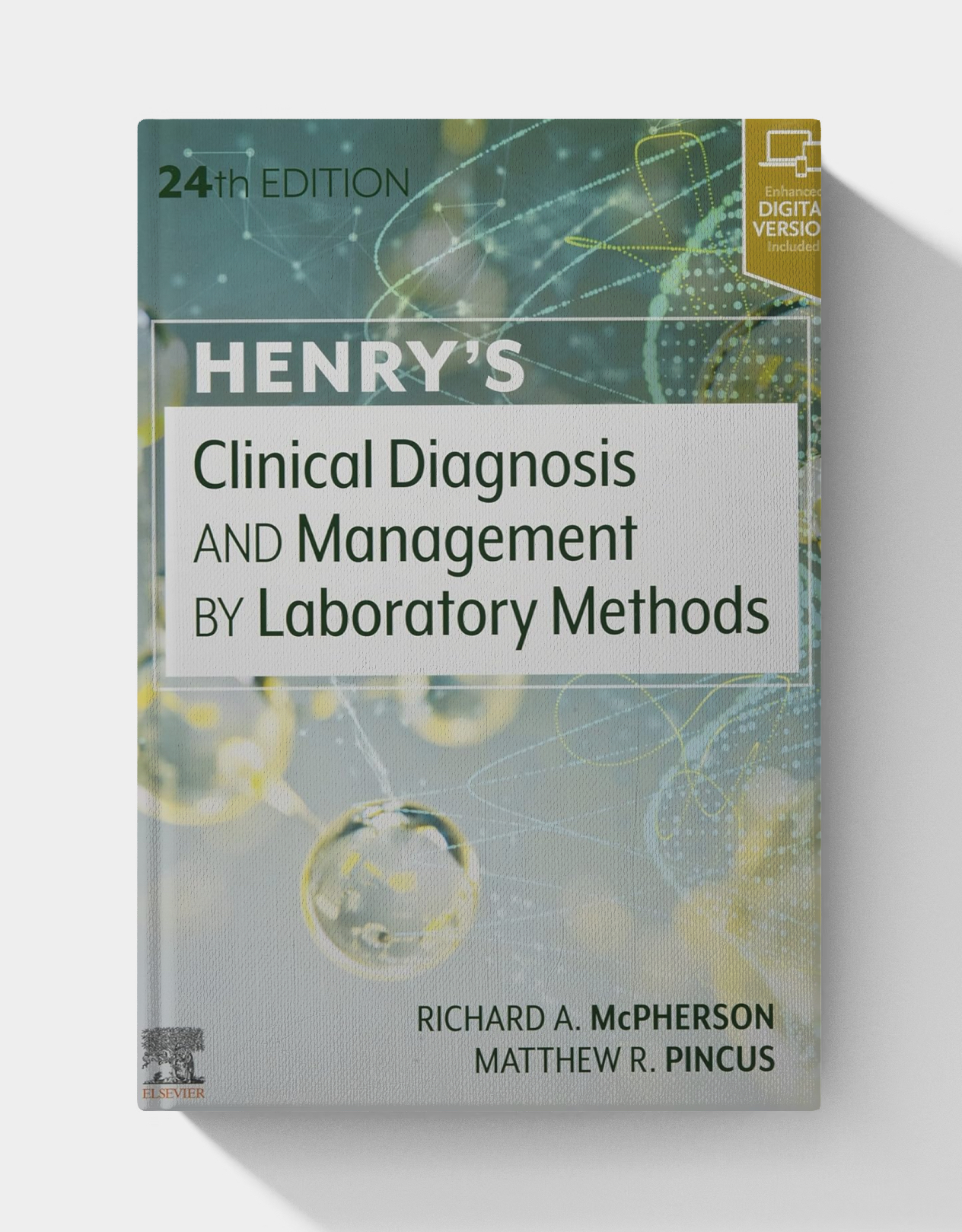 Henry’s Clinical Diagnosis and Management by Laboratory Methods (24th Edition)