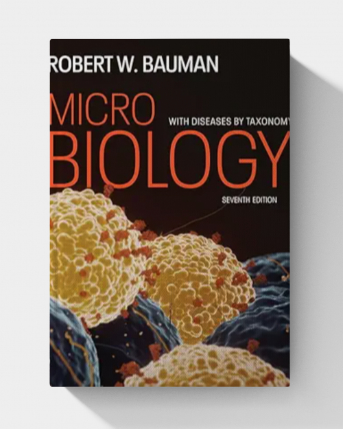 Microbiology with Diseases by Taxonomy  (7th Edition)