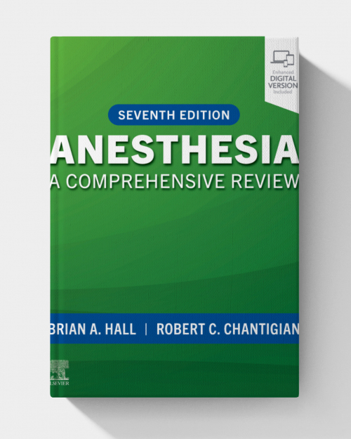 Anesthesia: A Comprehensive Review  (7th edition)