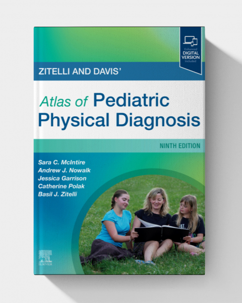 Zitelli and Davis’ Atlas of Pediatric Physical Diagnosis, 9th edition (EPUB)