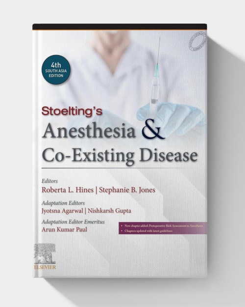 Stoelting's Anesthesia and Co-Existing Disease (South Asia edition)