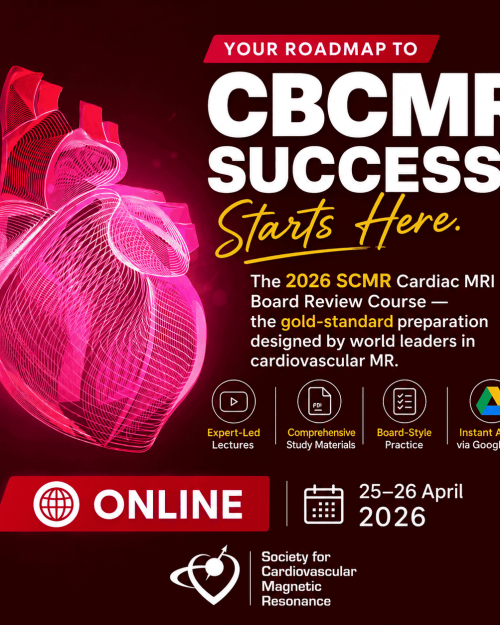 Society for Cardiovascular Magnetic Resonance CMR Board Exam Review Course 2026