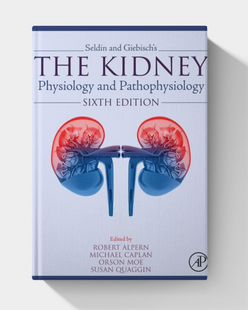 Seldin and Giebisch’s The Kidney: Physiology and Pathophysiology, 2 Volume Set  (6th edition)