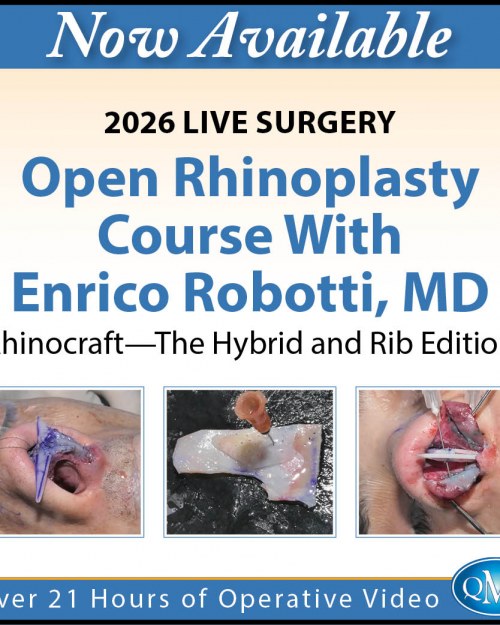 QMP 2026 Live Surgery Open Rhinoplasty Course With Enrico Robotti, MD Rhinocraft-The Hybrid and Rib Edition
