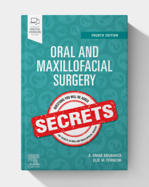 Oral and Maxillofacial Surgery Secrets (4th edition)